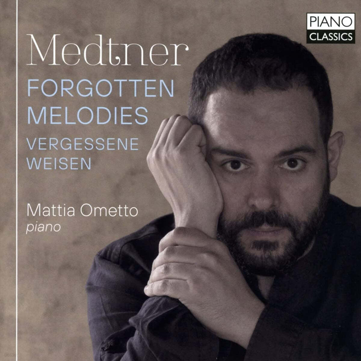 Mattia Ometto 메트너: 망각된 멜로디 (Medtner: Forgotten Melodies)