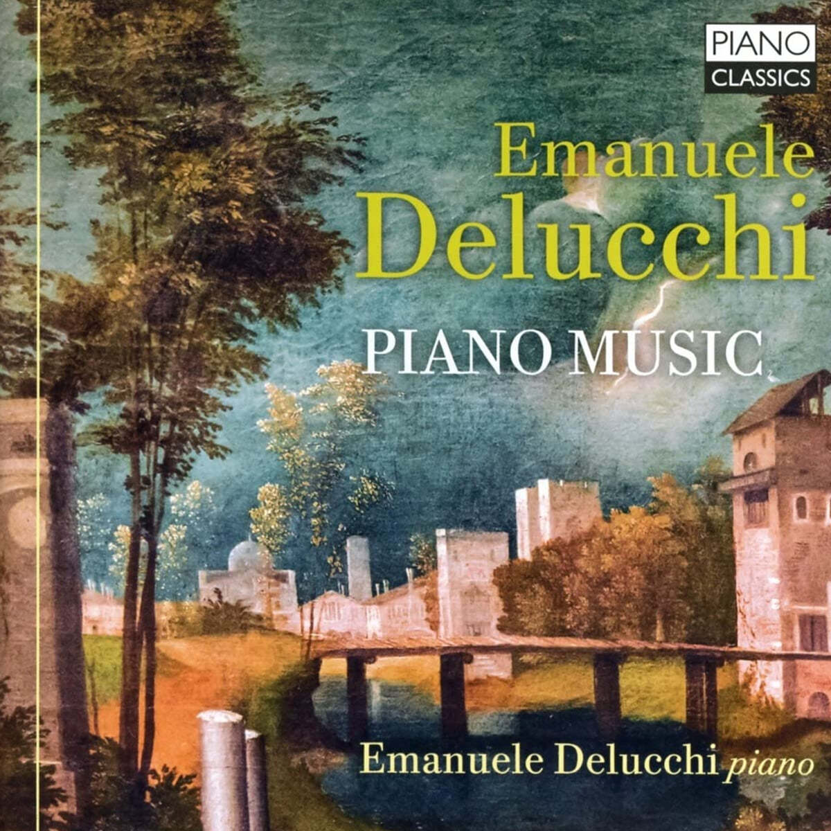 Emanuele Delucchi 엠마누엘 델루치: 피아노 작품집 (Delucchi: Piano Music)