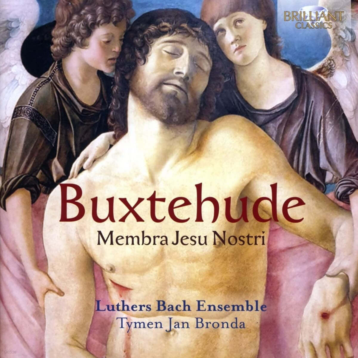 Luthers Bach Ensemble 북스테후데: 칸타타 `예수의 거룩한 몸` (Buxtehude: Membra Jesu Nostri BuxWV75)