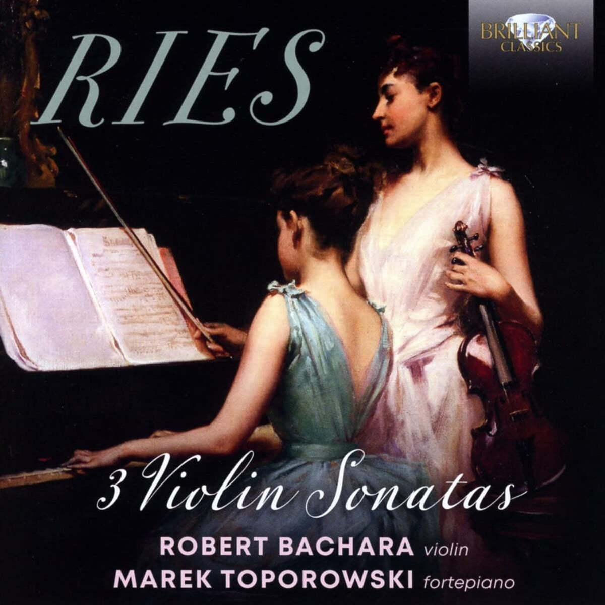 Robert Bachara 페르디난트 리스: 바이올린 소나타 (Ferdinand Ries: Violin Sonata)