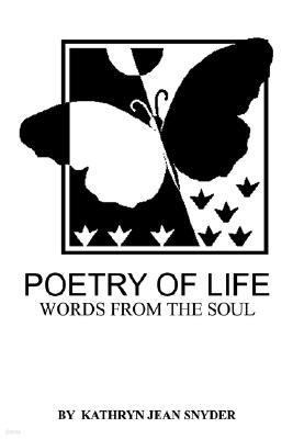 Poetry of Life: Words from the Soul