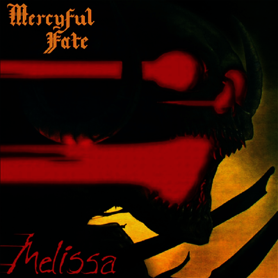 Mercyful Fate — Melissa (Reissue) 앨범 커버