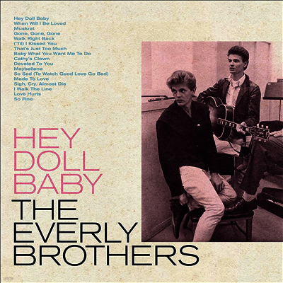 Everly Brothers — Hey Doll Baby 앨범 커버