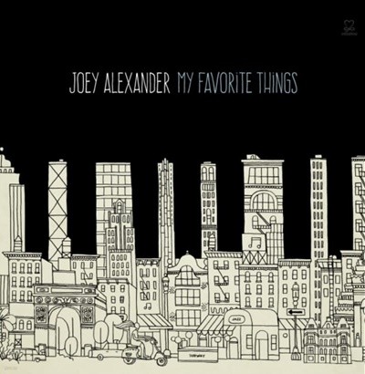 Joey Alexander(조이 알렉산더) - My Favorite Things