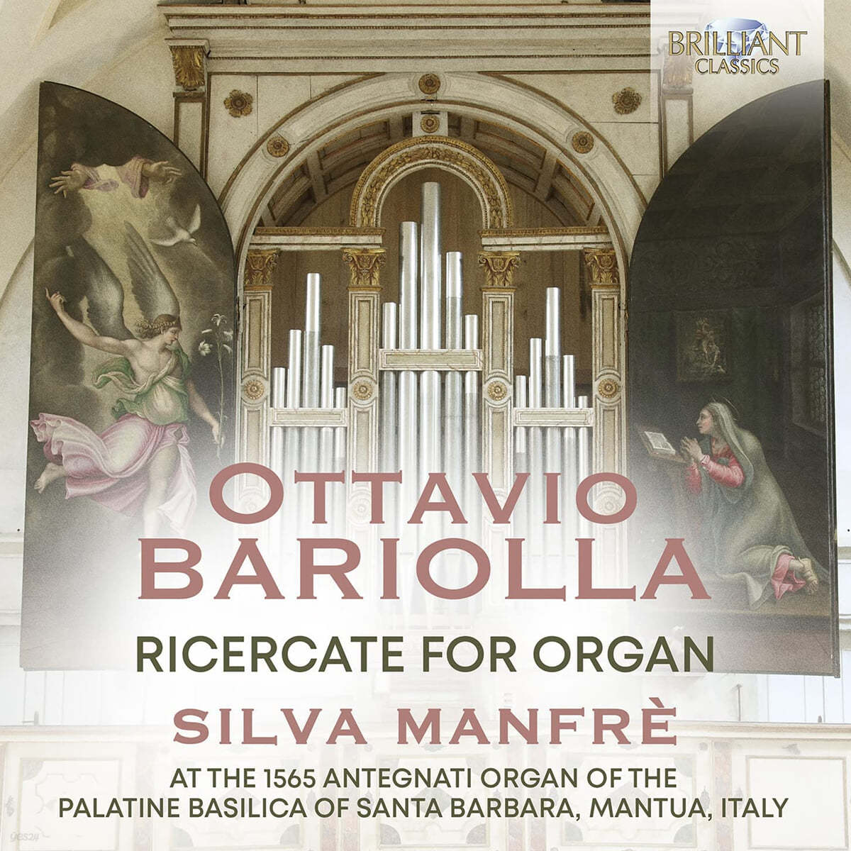 Silva Manfre 옥타비오 바리올라: 오르간을 위한 리체르카 (Ottavio Bariolla: Ricercate For Organ)