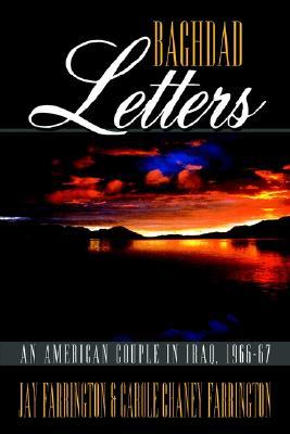 Baghdad Letters: An American Couple in Iraq, 1966-67