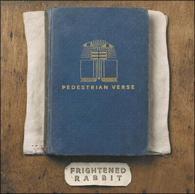 Frightened Rabbit — Pedestrian Verse 앨범 커버