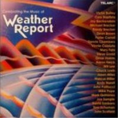 V.A. (Tribute) / Celebrating The Music Of Weather Report (수입)