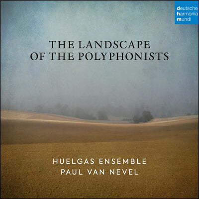Huelgas Ensemble 1400-1600 ټ (The Landscape of the Polyphonists)