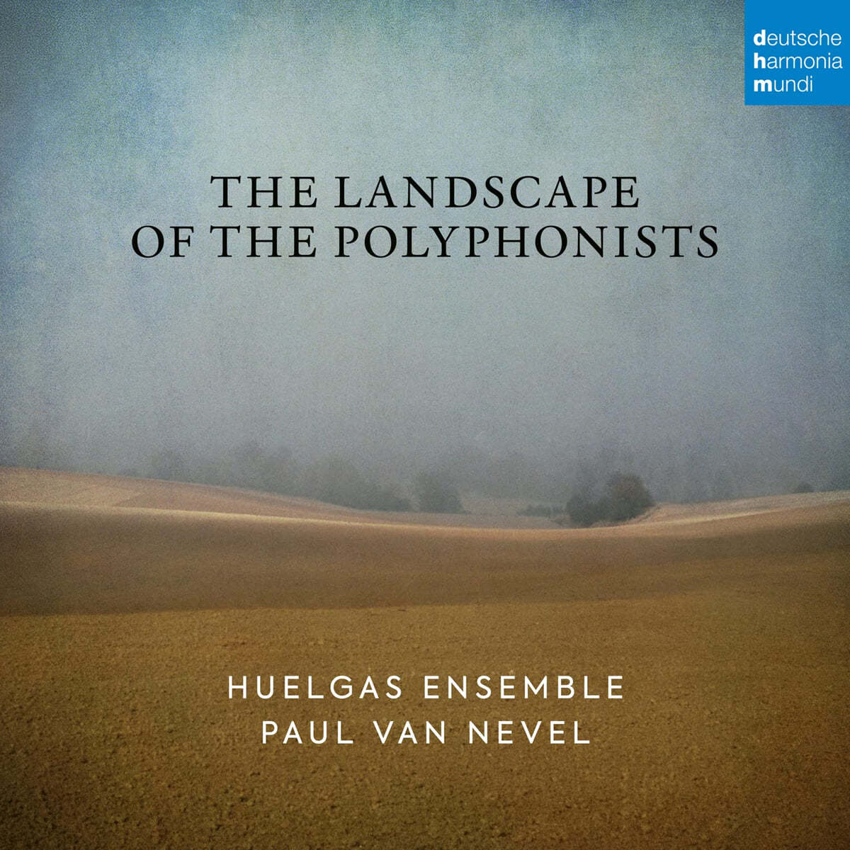 Huelgas Ensemble 1400-1600년 다성음악 (The Landscape of the Polyphonists)