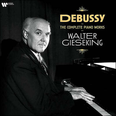Walter Gieseking ߽: ǾƳ ǰ  -  ŷ (Debussy: The Complete Piano Works) [5LP]