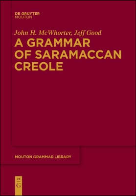 A Grammar of Saramaccan Creole