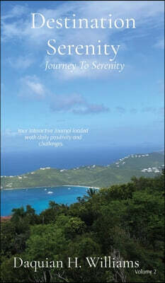 Destination Serenity: Journey To Serenity
