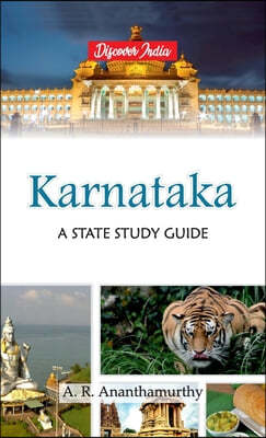 Karnataka: A State Study Guide