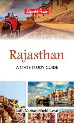 Rajasthan: A State Study Guide