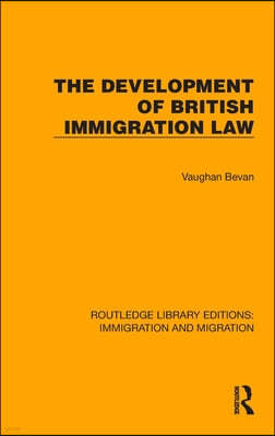 Development of British Immigration Law