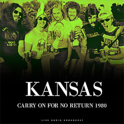 Kansas — Best Of Carry On For No Return 1980 앨범 커버