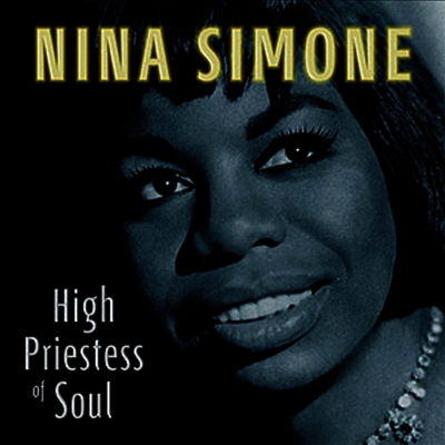 Nina Simone — High Priestess Of Soul 앨범 커버