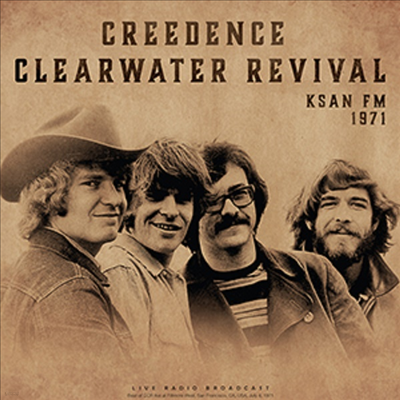 Creedence Clearwater Revival (C.C.R.) - KSAN FM 1971 (Vinyl LP)