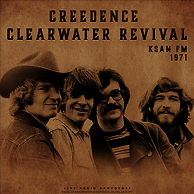 Creedence Clearwater Revival,C.C.R. — KSAN FM 1971 앨범 커버
