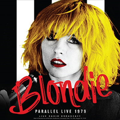 Blondie - Parallel Live 1979 (Vinyl LP)