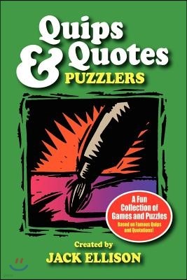 Quips & Quotes Puzzlers