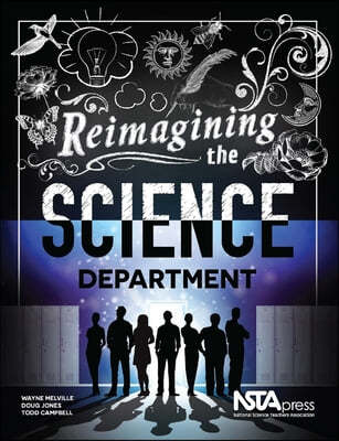 Reimagining the Science Department