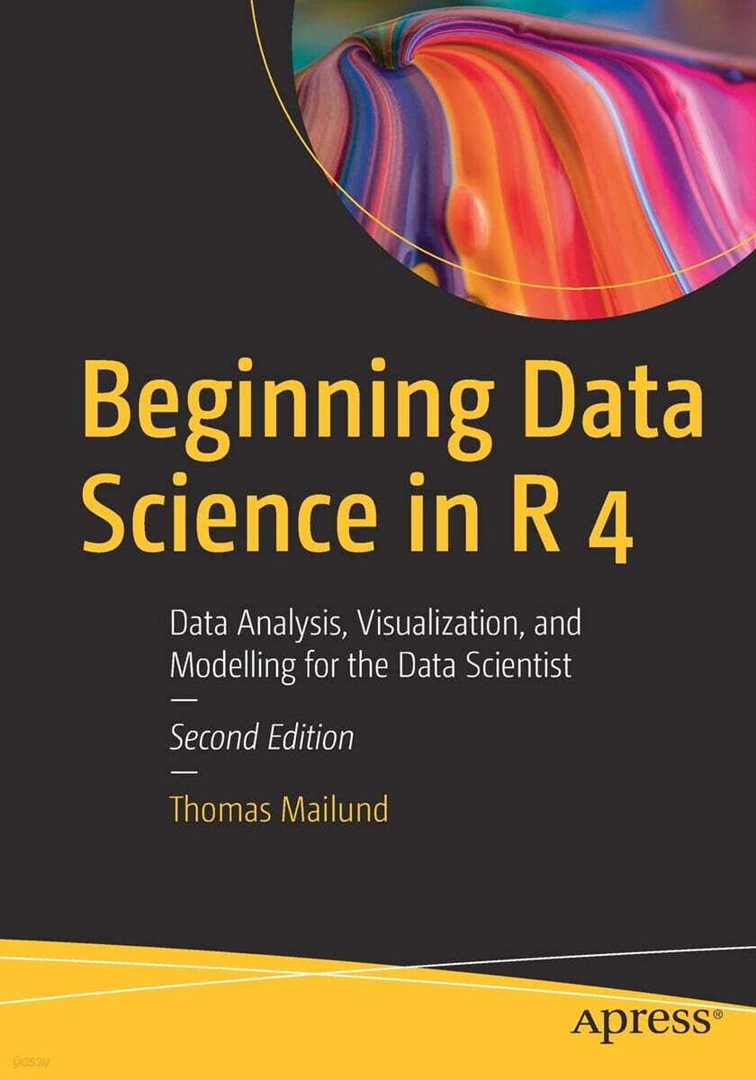 Beginning Data Science in R 4, 2/E