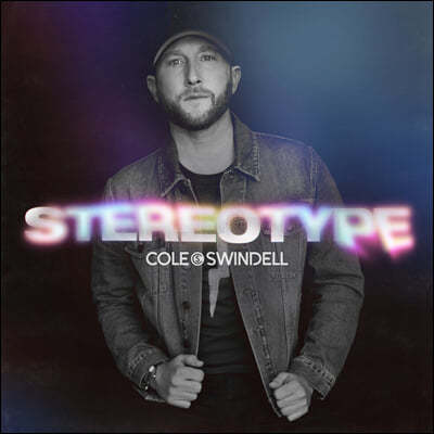 Cole Swindell ( ) - 4 Stereotype