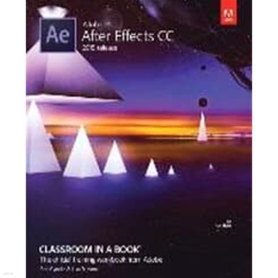 Adobe After Effects CC Classroom in a Book (2015 Release) (Paperback) 