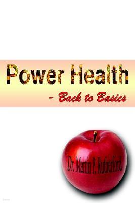 Power Health - Back to Basics