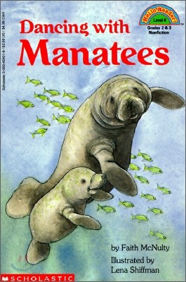 Scholastic Hello Reader Level 4 : Dancing with Manatees