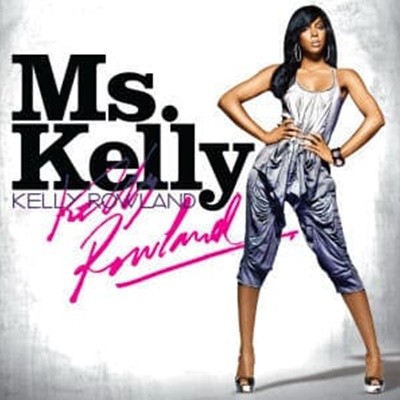 [중고] Kelly Rowland / Ms. Kelly