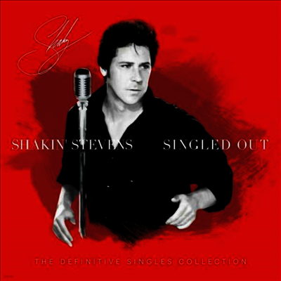 Shakin' Stevens — Singled Out: The Definitive Singles Collection 앨범 커버