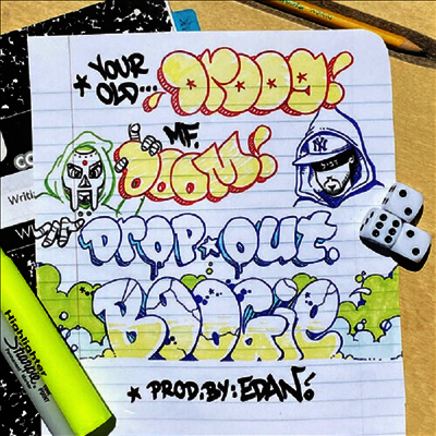 Your Old Droog + Mf Doom — Dropout Boogie 앨범 커버