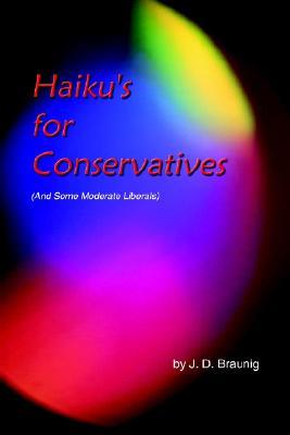 Haiku's for Conservatives: And Some Moderate Liberals