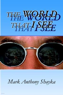 The World That I See