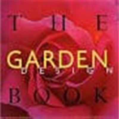 The Garden Design Book [Hardcover /November 7, 1997]