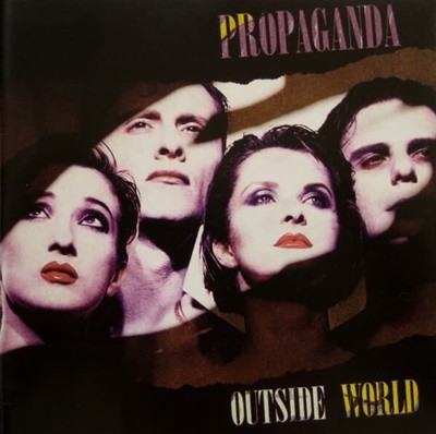 Propaganda ? Outside World
