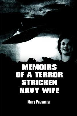 Memoirs of a Terror Stricken Navy Wife