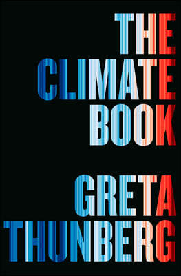 The Climate Book: The Facts and the Solutions