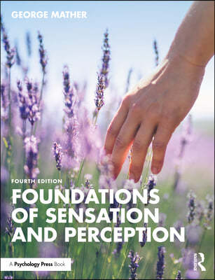 Foundations of Sensation and Perception