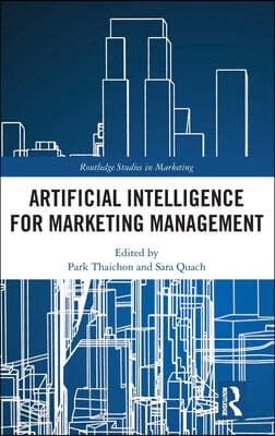 Artificial Intelligence for Marketing Management