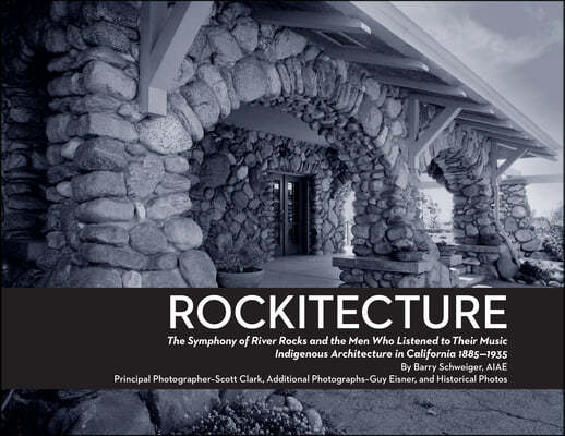 Rockitecture: A symphony of river rocks the men who listened to their music