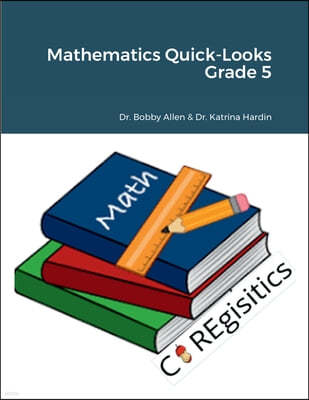 Mathematics Quick-Looks Grade 5