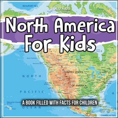 North America For Kids