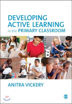 Developing Active Learning in the Primary Classroom