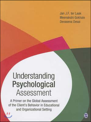 Understanding Psychological Assessment