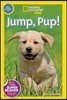 National Geographic Kids Readers Pre-Reader : Jump Pup! 