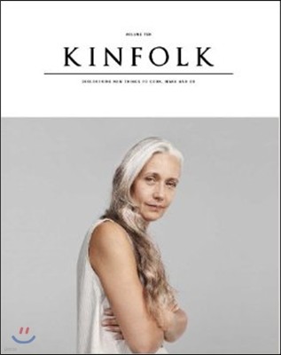 Kinfolk Vol. 10 